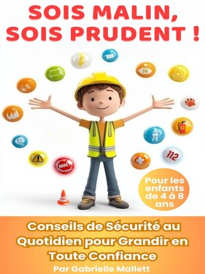 cover image of Sois malin, sois prudent !